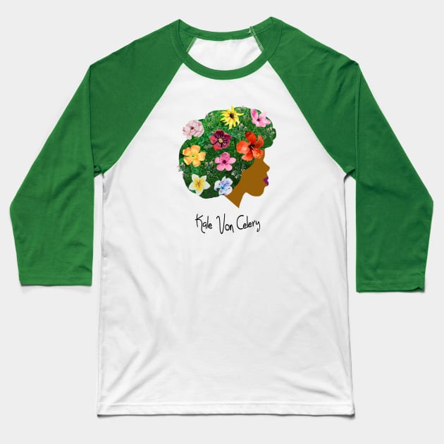 Kale Von Celery Floral - Black Letters Baseball T-Shirt by Kale Von Celery